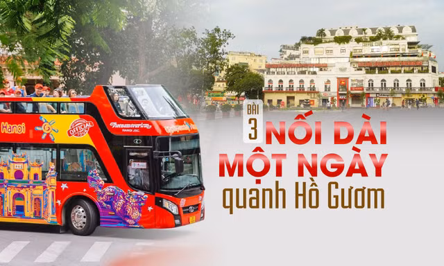 Nối dài một ngày quanh Hồ Gươm 