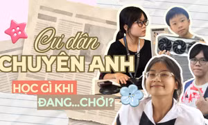 Bí kíp học ngoại ngữ hiệu quả mà không cần cố: Dân chuyên Anh học khi đang chơi