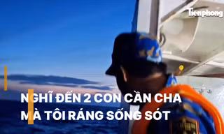 Video: Hành trình cứu ngư dân trôi dạt 96 giờ trên biển 