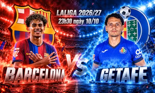 Nhận định Barcelona vs Getafe, 23h30 ngày 10/10: Barca hướng tới cột mốc lịch sử