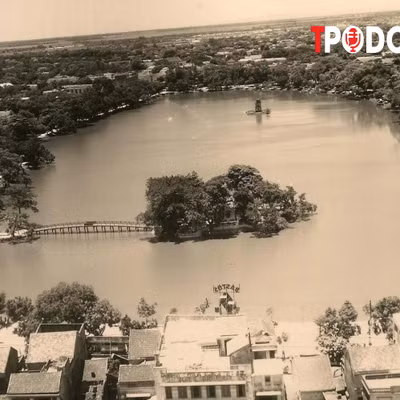 Diện mạo hồ Hoàn Kiếm thay đổi như thế nào theo lịch sử?