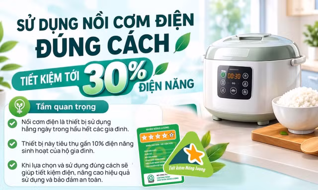Sử dụng nồi cơm điện đúng cách, tiết kiệm tới 30% điện năng