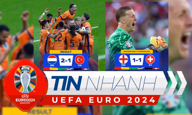 TIN NHANH EURO 2024: Đêm của những chiến thắng 'ngược dòng': Xác định 2 cặp đấu bán kết