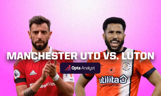 Nhận định MU vs Luton, 22h00 ngày 11/11: Chật vật tiến bước