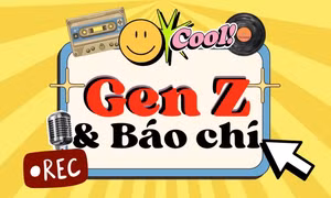 Trao quyền cho Gen Z sáng tạo nội dung trên báo chí