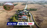 Địa ốc 24H: Nhiều doanh nghiệp bất động sản lãi đậm; chấp thuận chủ dự án khu đô thị hơn 98.000 tỷ đồng