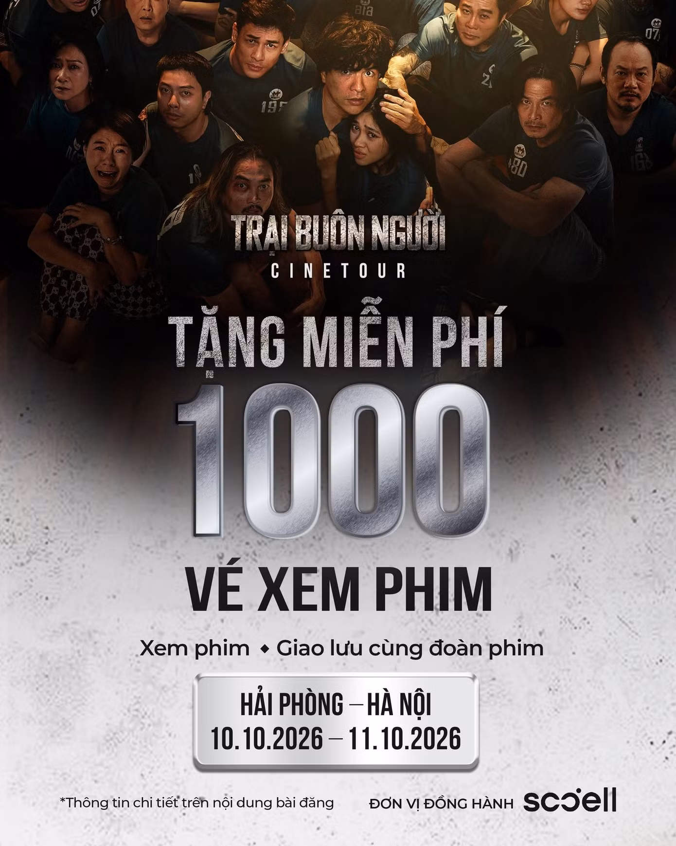 Đơn vị đồng hành SCCELL Việt Nam dành tặng 1.000 vé xem phim miễn phí cùng cơ hội giao lưu trực tiếp với đoàn làm phim "Trại Buôn Người" trong hành trình Cinetour tại Hải Phòng và Hà Nội (10/10 – 11/10/2026)