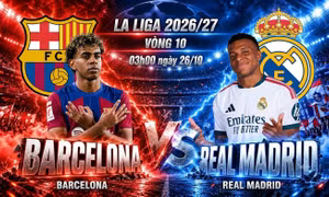 Nhận định Barcelona vs Real Madrid, 03h00 ngày 26/10: Rực lửa Siêu kinh điển