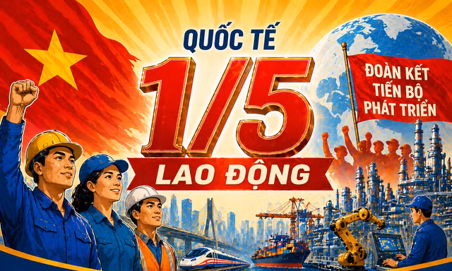 Bí mật lịch sử đằng sau Ngày Quốc tế Lao động 1/5