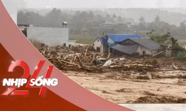 NHỊP SỐNG 24: Mưa lũ ở Bắc Bộ gây thiệt hại trên 502 tỷ đồng, 6 người tử vong