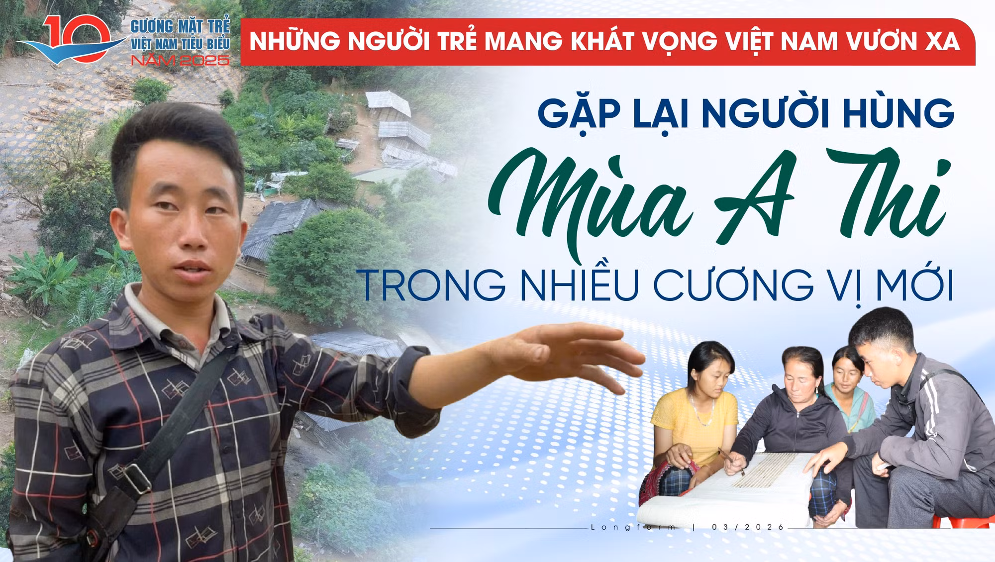Gặp lại người hùng Mùa A Thi trong nhiều cương vị mới