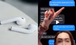 Một cô gái nuốt nhầm AirPods, tai nghe trong dạ dày vẫn hoạt động và kết nối với iPhone