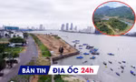 Địa ốc 24H: Dự án lấn sông Hàn từng gây tranh cãi có diễn biến mới; tìm chủ cho khu đô thị sinh thái 1.700 tỷ