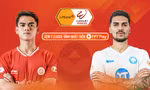Nhận định Thể Công Viettel vs Thép Xanh Nam Định, 19h15 ngày 28/2: ‘Đại chiến’ tranh ngôi đầu
