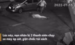 Kinh hoàng cảnh người phụ nữ ở TPHCM bị cướp kéo ngã bất tỉnh