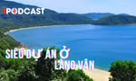 Diễn biến mới tại siêu dự án 44.000 tỷ đồng ở Làng Vân