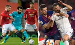 Lịch trực tiếp bóng đá châu Âu cuối tuần: Đại chiến MU vs Liverpool, Barca vs Real 
