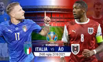 Italia - Áo: Khó cản bước đoàn quân áo thiên thanh