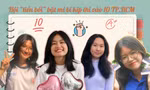 Tuyển sinh vào lớp 10 TP.HCM: Hội “tiền bối” bật mí bí kíp vượt vũ môn thành công 