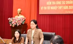 Thứ trưởng Bộ GD - ĐT Nguyễn Thị Kim Chi kiểm tra chuẩn bị thi tốt nghiệp THPT tại Yên Bái