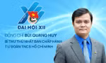 Đại hội XII: Chân dung Bí thư thứ nhất T.Ư Đoàn Bùi Quang Huy