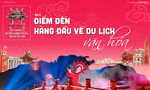 Để công nghiệp văn hóa Thủ đô cất cánh - Bài 4: Điểm đến hàng đầu về du lịch văn hóa