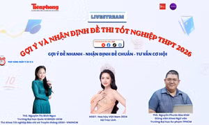 Báo Tiền Phong tổ chức livestream 'Gợi ý và nhận định đề thi tốt nghiệp THPT 2026'