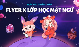 FLYER “bắt tay” Lớp học Mật ngữ: “Truyền lửa” học tiếng Anh cho học sinh