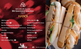Danh sách mới công bố của Michelin tại Hà Nội và TP.HCM vắng bóng Bánh mì