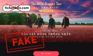 Cảnh báo website giả trang bán vé concert Westlife tại TP.HCM, dấu hiệu nhận biết là gì?