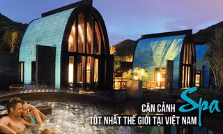 Cận cảnh spa tốt nhất thế giới tại Việt Nam