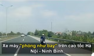 Xe máy 'phóng như bay' trên cao tốc Hà Nội - Ninh Bình