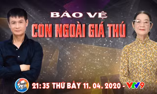 Đạo diễn Lê Hoàng và luật sư Trương Thị Hòa bàn về 'Bảo vệ con ngoài giá thú' 