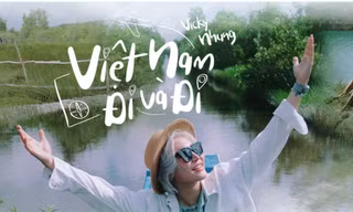 Vicky Nhung mang trọn cảnh đẹp 3 miền đất nước vào MV "Việt Nam Đi Và Đi"
