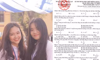 Bộ GD-ĐT công bố chính thức đề thi minh họa THPT Quốc gia 2020 dành cho teen 12