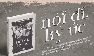 “Nói Đi, Ký Ức” - tác phẩm tuyệt đẹp của nhà văn Nga trứ danh đã viết nên “Lolita”