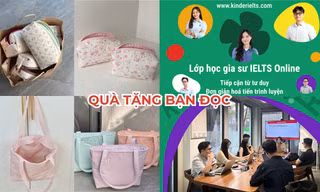 Quà tặng bạn đọc: Túi xinh cho hội kẹp nơ, săn cơ hội "mài giũa" IELTS