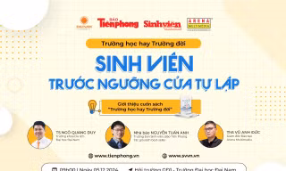 Trường học hay Trường đời: ‘Hành trang vào đời’ cho sinh viên Trường Đại học Đại Nam trước ngưỡng cửa tự lập