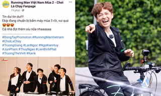 Rộ thông tin "Running Man Vietnam" mùa 3 chuẩn bị bấm máy quay, sự thật là gì?