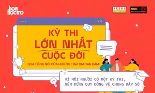 Kỳ thi lớn nhất cuộc đời: Hành trình tìm kiếm "đáp số" đam mê của những trái tim can đảm