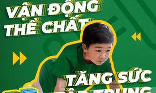 Bí quyết từ Chuyên gia: Cách giúp trẻ năng động mọi lúc mọi nơi