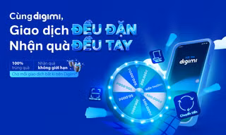 Giao dịch trên ngân hàng số Digimi, nhận quà không giới hạn