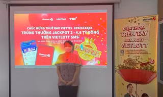 “Săn” Jackpot qua điện thoại, thuê bao Viettel trúng 4,6 tỉ