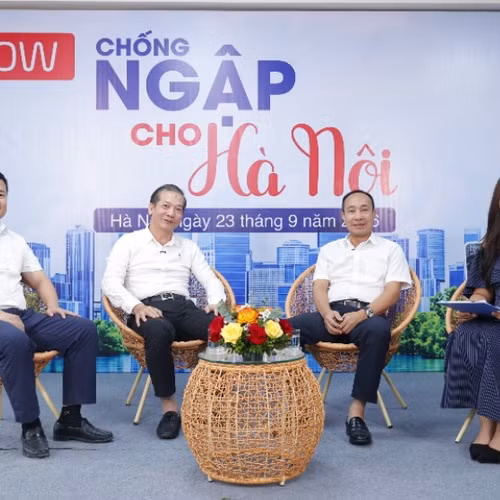 Talkshow: Chống ngập cho Hà Nội – Hiệu quả từ những dự án thoát nước trọng điểm