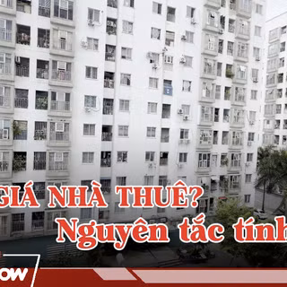 Giá nhà thuê sẽ tính theo nguyên tắc nào?
