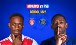Nhận định Monaco vs PSG (03h00 ngày 18/2): Derby nước Pháp