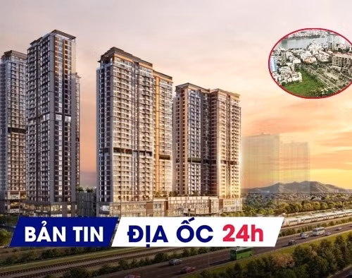 Địa ốc 24H: Chung cư mới tại Hà Nội chủ yếu vẫn là cao cấp; thí điểm gỡ vướng dự án 5.000 tỷ 'treo' gần 20 năm