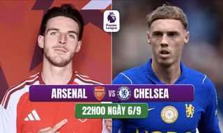 Nhận định Arsenal vs Chelsea, 22h00 ngày 6/9: Derby rực lửa