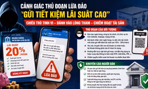 Bẫy lừa đảo gửi tiết kiệm lãi suất cao giăng khắp mạng xã hội