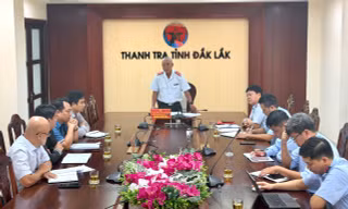 Đắk Lắk công bố 3 quyết định thanh tra, có cuộc thanh tra đột xuất